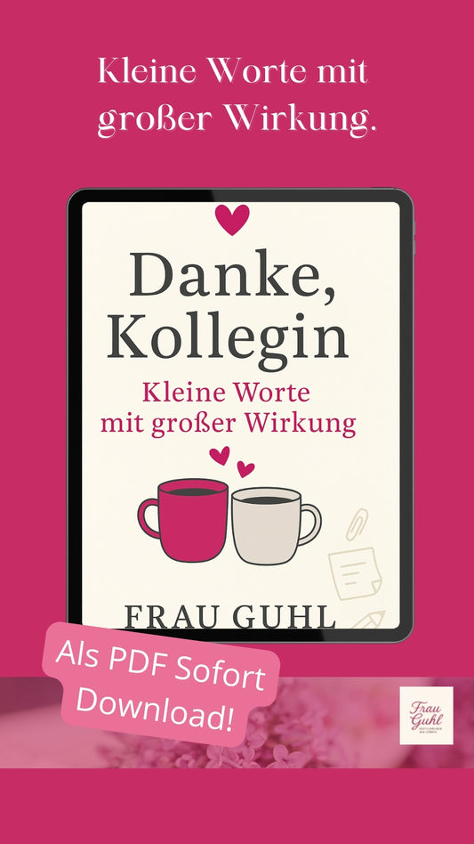 Danke, Kollegin - Kleine Worte mit großer Wirkung | PDF Sofort Download