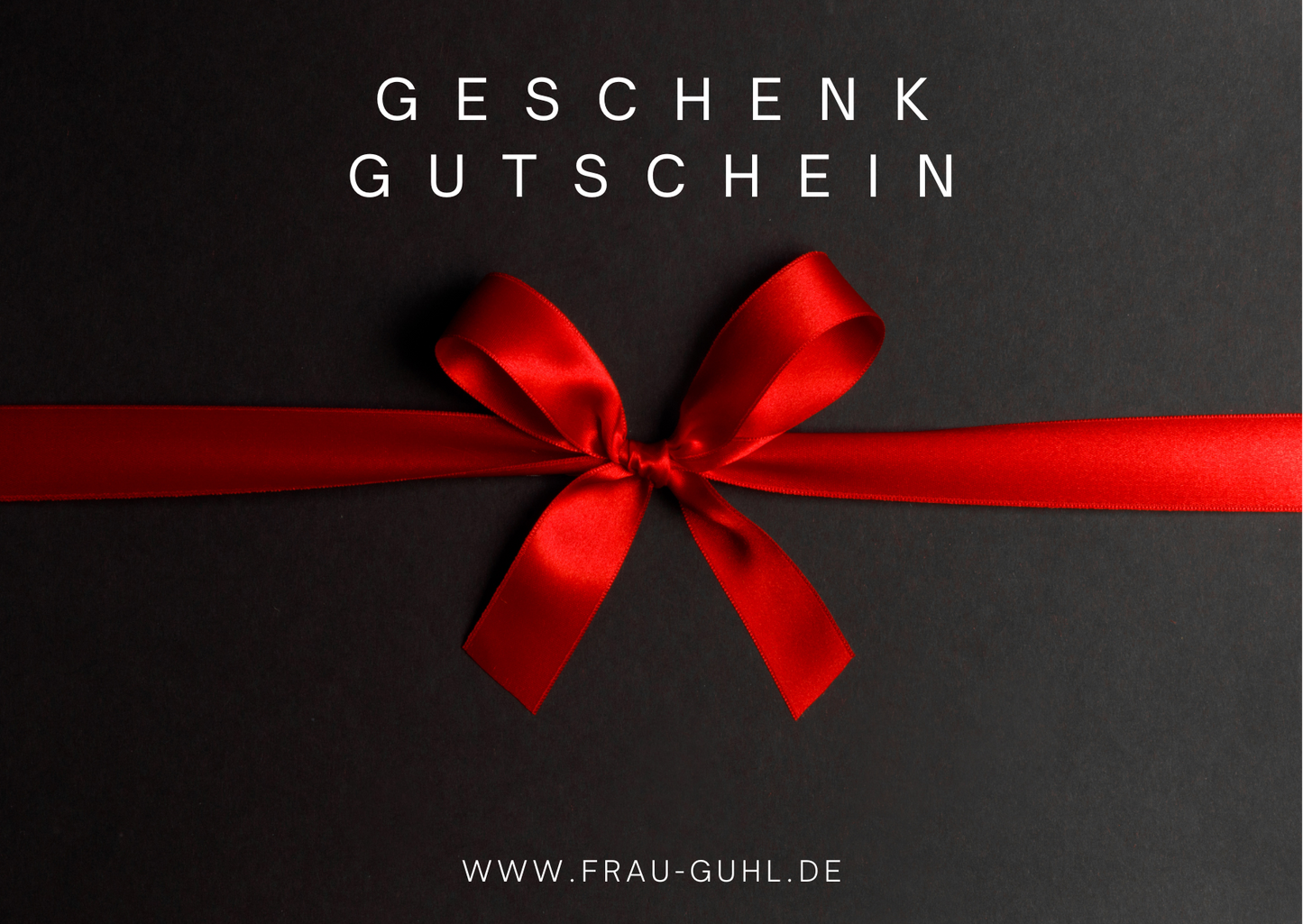 FRAU GUHL - Geschenkgutschein